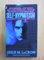 Leslie M. LeCron - Self Hypnotism