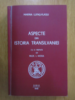 Marina Lupas-Vlasiu - Aspecte din istoria Transilvaniei