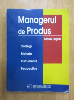 Michel Hugues - Managerul de produs
