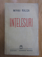 Mihai Ralea - Intelesuri