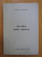 Nicolae Miulescu - DA. KSA. God's Country