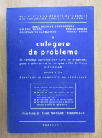 Anticariat: Nicolae Teodorescu - Culegere de probleme (partea a 2-a)