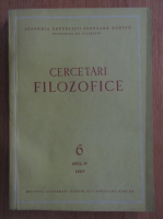 Revista Cercetari Filozofice, anul IV, nr. 6, 1957