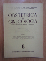 Anticariat: Revista Obstetrica si ginecologia, nr. 6, noiembrie-decembrie 1969