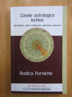 Rodica Purniche - Casele astrologice inchise