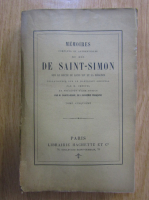 Sainte Beuve - Memoires complets et authentiques du Duc de Saint-Simon (volumul 5)
