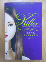 Sara Shepard - Pretty Little Liars. Killer