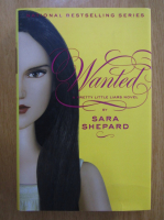 Sara Shepard - Pretty Little Liars. Wanted