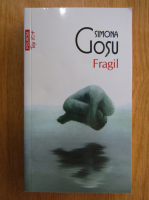 Simona Gosu - Fragil