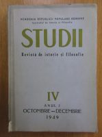 Studii. Revista de istorie si filosofie, anul 2, nr. 4, octombrie-decembrie 1949