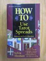 Sylvia Abraham - How to Use Tarot Spreads