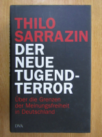 Thilo Sarrazin - Der neue tugendterror