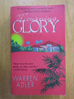 Warren Adler - Mourning Glory