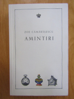 Zoe Camarasescu - Amintiri