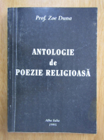 Zoe Duna - Antologie de poezie religioasa
