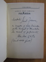 Alecu Ivan Ghilia - Piramida (cu autograful autorului)