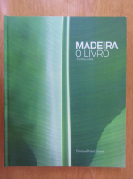 Cristina Leitao - Madeira o livro