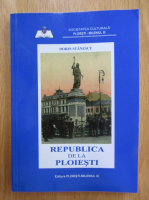 Dorina Stanescu - Republica de la Ploiesti