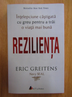 Anticariat: Eric Greitens - Rezilienta