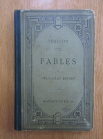 Francois Fenelon - Fables et opuscules divers