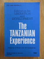 H. Hinzen - The Tanzanian Experience, Education for Liberation and Development