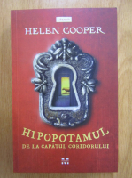 Helen Cooper - Hipopotamul de la capatul coridorului