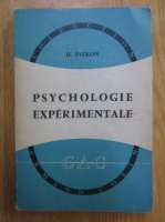 Henri Pieron - Psychologie experimentale
