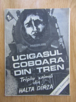 Ioan Prigoreanu - Ucigasul coboara din tren