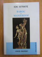 Ion Istrate - Baroc si manierism