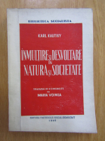 Karl Kautsky - Inmultire si desvoltare in natura si societate