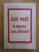 Karl Marx - 18 brumar al lui Louis Bonaparte