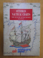 Anticariat: Kemal Ozdemir - Ottoman Nautical Charts