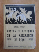 Laura Orvieto - Contes et legendes de la naissance de Rome