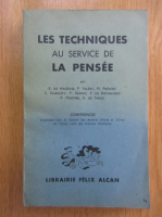 Les techniques au service de la pensee