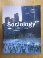 Michael Hughes - Sociology. The Core