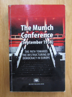 Anticariat: Mihail E. Ionescu - The Munich Conference