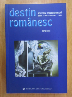 Revista Destin romanesc, anul XI, nr. 1, 2016