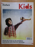 Anticariat: Revista Forbes Kids, nr. 1, 2013