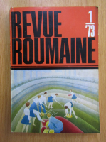 Revue Roumaine,an nr. 1, 1973