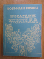 Rose Marie Postole - Bucatarie vieneza