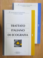Anticariat: Trattato italiano di ecografia (2 volume)