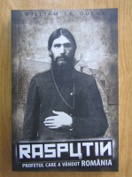 Anticariat: William le Queux - Extraordinara viata a lui Rasputin