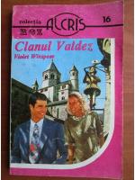 Violet Winspear - Clanul Valdez