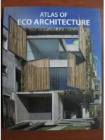 Alex Sanchez Vidiella - Atlas of Eco Architecture