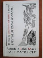 John Mack - Calea catre cer