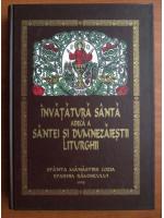 Invatatura santa adeca a santei si Dumnezaiestii liturghii