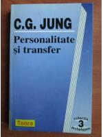 Anticariat: C. G. Jung - Personalitate si transfer