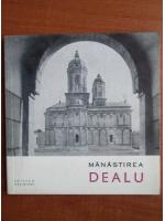 Constantin Balan - Manastirea Dealu