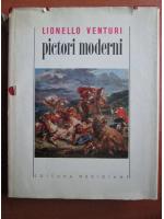 Lionello Venturi - Pictori moderni