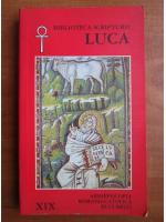 Anticariat: Luca. Biblioteca Scripturii
